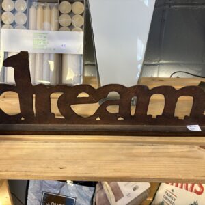 Dream Table Top Sign